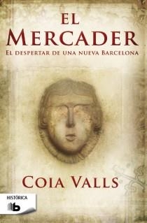 EL MERCADER | 9788498729306 | VALLS, COIA | Galatea Llibres | Llibreria online de Reus, Tarragona | Comprar llibres en català i castellà online