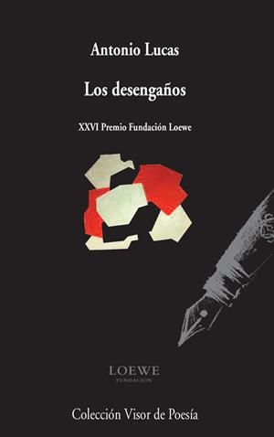 LOS DESENGAÑOS | 9788498958638 | LUCAS, ANTONIO | Galatea Llibres | Llibreria online de Reus, Tarragona | Comprar llibres en català i castellà online