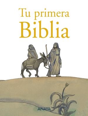 TU PRIMERA BIBLIA | 9788467862645 | MUÑOZ PUELLES, VICENTE | Galatea Llibres | Llibreria online de Reus, Tarragona | Comprar llibres en català i castellà online
