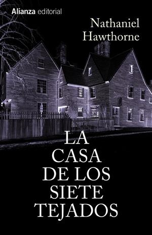 LA CASA DE LOS SIETE TEJADOS | 9788420684024 | HAWTHORNE, NATHANIEL | Galatea Llibres | Llibreria online de Reus, Tarragona | Comprar llibres en català i castellà online