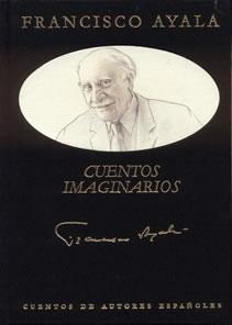 CUENTOS IMAGINARIOS | 9788489142633 | AYALA, FRANCISCO | Galatea Llibres | Librería online de Reus, Tarragona | Comprar libros en catalán y castellano online