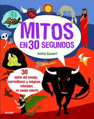 MITOS EN 30 SEGUNDOS | 9788498017434 | GANERI, ANITA | Galatea Llibres | Llibreria online de Reus, Tarragona | Comprar llibres en català i castellà online