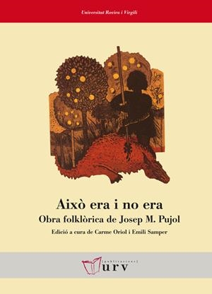AIXÒ ERA I NO ERA | 9788484242574 | PUJOL SANMARTÍN, JOSEP MARIA | Galatea Llibres | Librería online de Reus, Tarragona | Comprar libros en catalán y castellano online