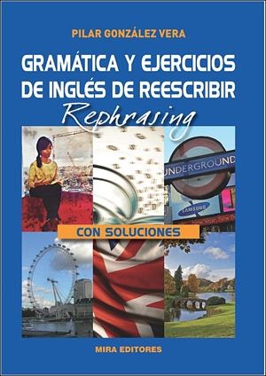 GRAMATICA Y EJERCICIOS DE INGLES DE REESCRIBIR | 9788484654490 | GONZÁLEZ VERA, PILAR | Galatea Llibres | Llibreria online de Reus, Tarragona | Comprar llibres en català i castellà online