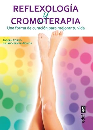 REFLEXOLOGIA Y CROMOTERAPIA | 9788441433984 | CORVO, JOSEPH | Galatea Llibres | Llibreria online de Reus, Tarragona | Comprar llibres en català i castellà online