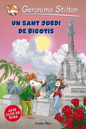 UN SANT JORDI DE BIGOTIS. STILTON | 9788490573860 | Galatea Llibres | Llibreria online de Reus, Tarragona | Comprar llibres en català i castellà online