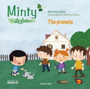 T'HO PROMETO. MINTY LA FADA | 9788490573013 | LIENAS, GEMMA | Galatea Llibres | Librería online de Reus, Tarragona | Comprar libros en catalán y castellano online