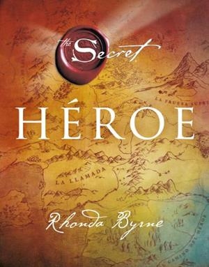 HÉROE | 9788479538682 | BYRNE, RHONDA | Galatea Llibres | Llibreria online de Reus, Tarragona | Comprar llibres en català i castellà online