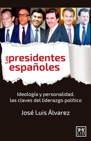 LOS PRESIDENTES ESPAÑOLES | 9788483568743 | ALVAREZ, JOSE LUIS | Galatea Llibres | Llibreria online de Reus, Tarragona | Comprar llibres en català i castellà online