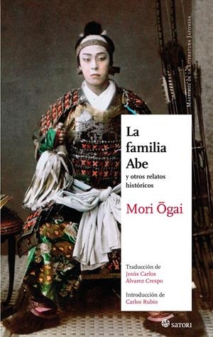 LA FAMILIA ABE Y OTROS RELATOS HISTORICOS | 9788494192043 | MORI, OGAI | Galatea Llibres | Llibreria online de Reus, Tarragona | Comprar llibres en català i castellà online
