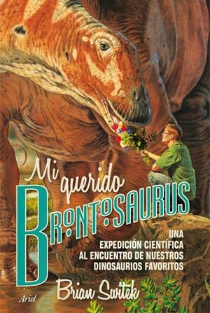 MI QUERIDO BRONTOSAURUS | 9788434417236 | SWITEK, BRIAN | Galatea Llibres | Librería online de Reus, Tarragona | Comprar libros en catalán y castellano online