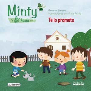 MINTY, EL HADA. TE LO PROMETO | 9788408125051 | LIENAS, GEMMA | Galatea Llibres | Llibreria online de Reus, Tarragona | Comprar llibres en català i castellà online