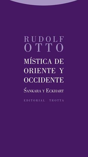 MÍSTICA DE ORIENTE Y OCCIDENTE | 9788498794984 | OTTO, RUDOLF | Galatea Llibres | Librería online de Reus, Tarragona | Comprar libros en catalán y castellano online