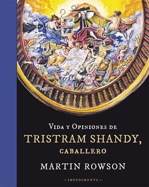 VIDA Y OPINIONES DE TRISTRAM SHANDY, CABALLERO | 9788415979166 | ROWSON, MARTIN | Galatea Llibres | Librería online de Reus, Tarragona | Comprar libros en catalán y castellano online