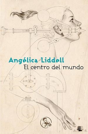 EL CENTRO DEL MUNDO | 9788495291295 | LIDDELL, ANGÉLICA | Galatea Llibres | Llibreria online de Reus, Tarragona | Comprar llibres en català i castellà online