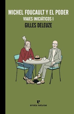MICHEL FOUCAULT Y EL PODER | 9788415217664 | DELEUZE, GILLES | Galatea Llibres | Llibreria online de Reus, Tarragona | Comprar llibres en català i castellà online