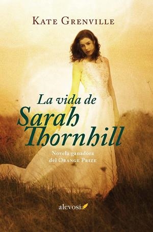 LA VIDA DE SARAH THORNHILL | 9788415608684 | GRENVILLE, KATE | Galatea Llibres | Llibreria online de Reus, Tarragona | Comprar llibres en català i castellà online