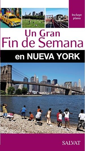 NUEVA YORK GRAN FIN DE SEMANA | 9788499356501 | SORE, ANNE-CATHERINE/CHAUVAUD, THIERRY/FIRQUET, HÉLÈNE | Galatea Llibres | Librería online de Reus, Tarragona | Comprar libros en catalán y castellano online