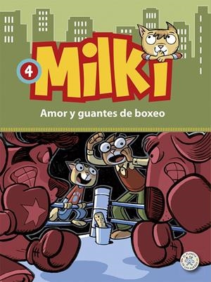 MILKI. AMOR Y GUANTES DE BOXEO | 9788427135642 | ZIRONI, GIUSEPPE | Galatea Llibres | Llibreria online de Reus, Tarragona | Comprar llibres en català i castellà online