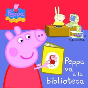 PEPPA VA A LA BIBLIOTECA (PEPPA PIG) | 9788448837051 | Galatea Llibres | Llibreria online de Reus, Tarragona | Comprar llibres en català i castellà online