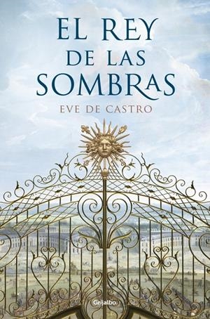 EL REY DE LAS SOMBRAS | 9788425351730 | DE CASTRO, EVE | Galatea Llibres | Librería online de Reus, Tarragona | Comprar libros en catalán y castellano online