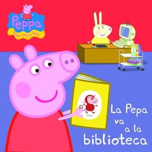 LA PEPA VA A LA BIBLIOTECA (PEPA, LA PORQUETA) | 9788448837068 | Galatea Llibres | Llibreria online de Reus, Tarragona | Comprar llibres en català i castellà online