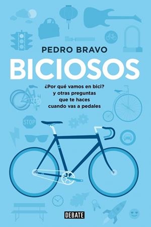 BICIOSOS | 9788499923741 | BRAVO, PEDRO | Galatea Llibres | Llibreria online de Reus, Tarragona | Comprar llibres en català i castellà online
