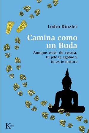 CAMINA COMO UN BUDA | 9788499883687 | RINZLER, LODRO | Galatea Llibres | Librería online de Reus, Tarragona | Comprar libros en catalán y castellano online