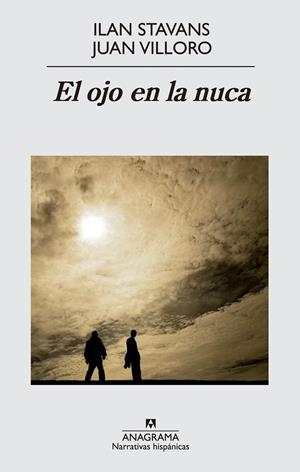 EL OJO EN LA NUCA | 9788433997753 | STAVANS, ILAN/VILLORO, JUAN | Galatea Llibres | Llibreria online de Reus, Tarragona | Comprar llibres en català i castellà online