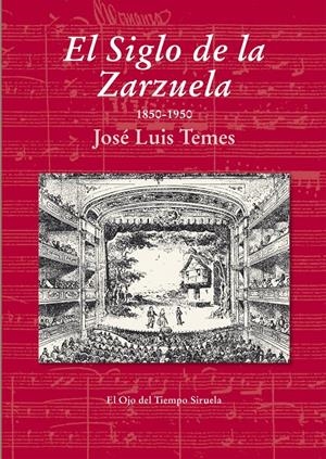 EL SIGLO DE LA ZARZUELA | 9788415937623 | TEMES, JOSÉ LUIS | Galatea Llibres | Llibreria online de Reus, Tarragona | Comprar llibres en català i castellà online