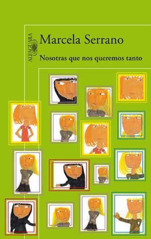 NOSOTRAS QUE NOS QUEREMOS TANTO | 9788420416779 | SERRANO, MARCELA | Galatea Llibres | Llibreria online de Reus, Tarragona | Comprar llibres en català i castellà online