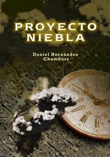 PROYECTO NIEBLA | 9788424651855 | HERNÁNDEZ CHAMBERS, DANIEL | Galatea Llibres | Librería online de Reus, Tarragona | Comprar libros en catalán y castellano online