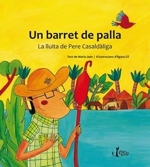 UN BARRET DE PALLA | 9788498468243 | JAÉN, MARIA | Galatea Llibres | Llibreria online de Reus, Tarragona | Comprar llibres en català i castellà online