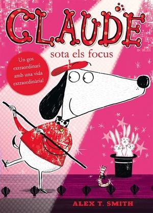 CLAUDE SOTA ELS FOCUS | 9788468312330 | SMITH, ALEX | Galatea Llibres | Llibreria online de Reus, Tarragona | Comprar llibres en català i castellà online