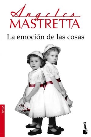 LA EMOCIÓN DE LAS COSAS | 9788432222573 | MASTRETTA, ANGELES | Galatea Llibres | Librería online de Reus, Tarragona | Comprar libros en catalán y castellano online