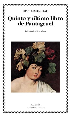 QUINTO Y ÚLTIMO LIBRO DE PANTAGRUEL | 9788437632483 | RABELAIS, FRANÇOIS | Galatea Llibres | Librería online de Reus, Tarragona | Comprar libros en catalán y castellano online