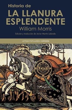HISTORIA DE LA LLANURA ESPLENDENTE | 9788437632643 | MORRIS, WILLIAM | Galatea Llibres | Llibreria online de Reus, Tarragona | Comprar llibres en català i castellà online