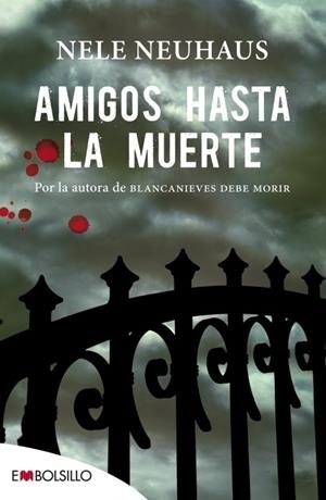 AMIGOS HASTA LA MUERTE | 9788416087006 | NEUHAUS, NELE | Galatea Llibres | Librería online de Reus, Tarragona | Comprar libros en catalán y castellano online