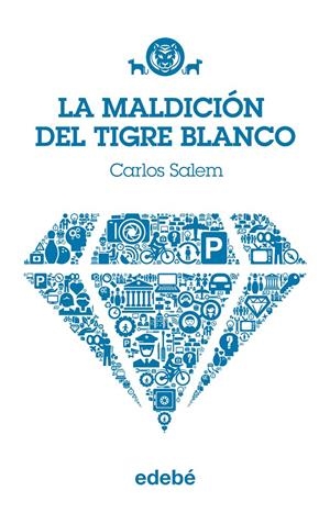LA MALDICION DEL TIGRE BLANCO | 9788468308760 | SALEM, CARLOS | Galatea Llibres | Librería online de Reus, Tarragona | Comprar libros en catalán y castellano online