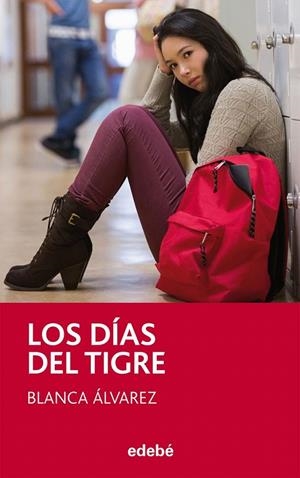 LOS DIAS DEL TIGRE | 9788468311791 | ALVAREZ, BLANCA | Galatea Llibres | Llibreria online de Reus, Tarragona | Comprar llibres en català i castellà online