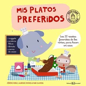 MIS PLATOS PREFERIDOS | 9788426140401 | MERLÉ, JÉROME/JAMMES, LAURENCE/CLAMENS, MARC | Galatea Llibres | Librería online de Reus, Tarragona | Comprar libros en catalán y castellano online