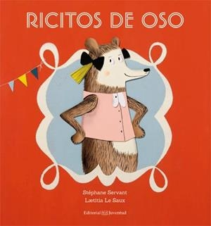 RICITOS DE OSO | 9788426140883 | SERVANT, STÉPHANE/LE SAUX, L TITIA | Galatea Llibres | Llibreria online de Reus, Tarragona | Comprar llibres en català i castellà online