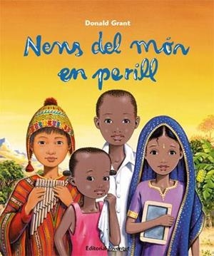 NENS DEL MON EN PERILL | 9788426140289 | GRANT, DONALD | Galatea Llibres | Librería online de Reus, Tarragona | Comprar libros en catalán y castellano online