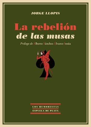 LA REBELIÓN DE LAS MUSAS | 9788416034031 | LLOPIS, JORGE | Galatea Llibres | Librería online de Reus, Tarragona | Comprar libros en catalán y castellano online