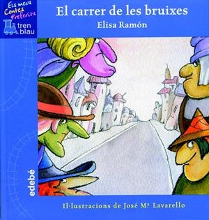 EL CARRER DE LES BRUIXES | 9788423667840 | RAMON, ELISA | Galatea Llibres | Librería online de Reus, Tarragona | Comprar libros en catalán y castellano online