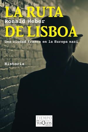 LA RUTA DE LISBOA | 9788483838631 | WEBER, RONALD | Galatea Llibres | Librería online de Reus, Tarragona | Comprar libros en catalán y castellano online