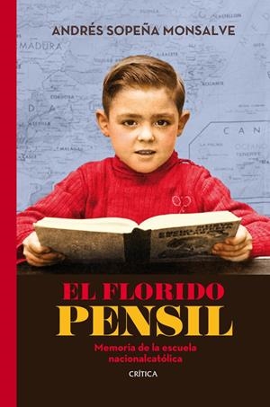 EL FLORIDO PENSIL | 9788498927030 | SOPEÑA, ANDRES | Galatea Llibres | Llibreria online de Reus, Tarragona | Comprar llibres en català i castellà online