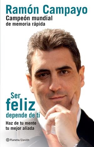 SER FELIZ DEPENDE DE TI | 9788408121756 | CAMPAYO, RAMON | Galatea Llibres | Librería online de Reus, Tarragona | Comprar libros en catalán y castellano online