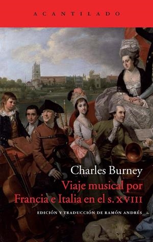 VIAJE MUSICAL POR FRANCIA E ITALIA EN E L SIGLO XVIII | 9788416011070 | BURNEY, CHARLES | Galatea Llibres | Llibreria online de Reus, Tarragona | Comprar llibres en català i castellà online