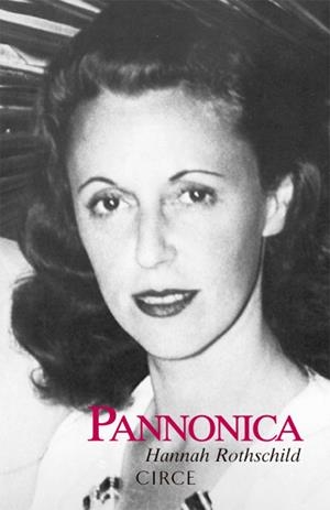 PANNONICA | 9788477652977 | ROTHSCHILD, HANNAH | Galatea Llibres | Llibreria online de Reus, Tarragona | Comprar llibres en català i castellà online